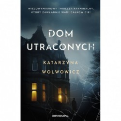 Dom utraconych