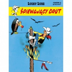 Lucky Luke. Śpiewający drut