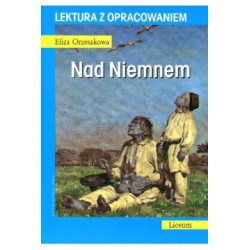 Nad Niemnem. Lektura z...