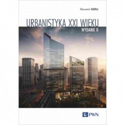 Urbanistyka XXI wieku