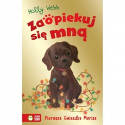 Zaopiekuj się mną....