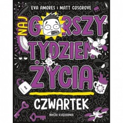 Czwartek. Najgorszy tydzień...