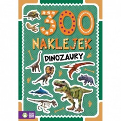 300 naklejek. Dinozaury