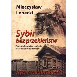 Sybir bez przekleństw....