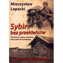 Sybir bez przekleństw....