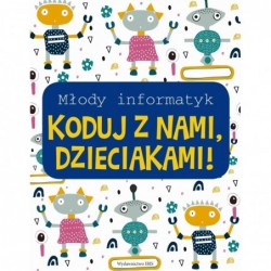 Młody informatyk. Koduj z...