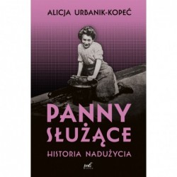 Panny służące. Historia...