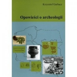 Opowieści o archeologii