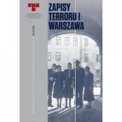 Zapisy Terroru I Warszawa....