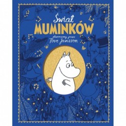 Świat Muminków stworzony...