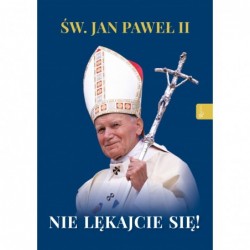 Św. Jan Paweł II. Nie...