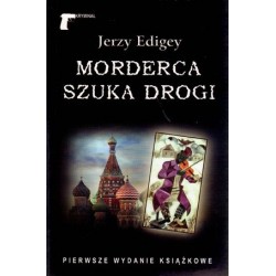 Morderca szuka drogi