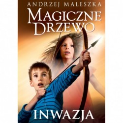 Magiczne Drzewo. Inwazja