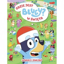 Gdzie jest w święta Bluey?...