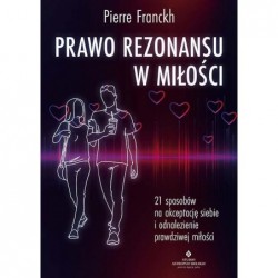 Prawo Rezonansu w miłości