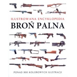 Broń palna. Ilustrowana...