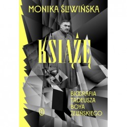 Książę. Biografia Tadeusza...