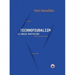 Technofeudalizm: co zabiło...