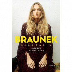 Braunek Biografia. Biografia