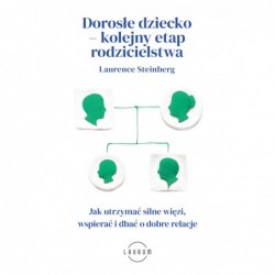 Dorosłe dziecko – kolejny...