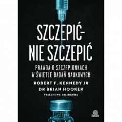 Szczepić – nie szczepić....