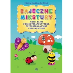 Bajeczne mikstury - czyli...