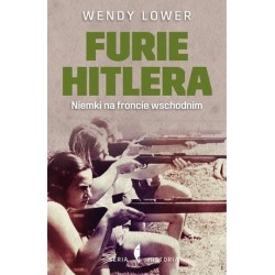 Furie Hitlera. Niemki na...