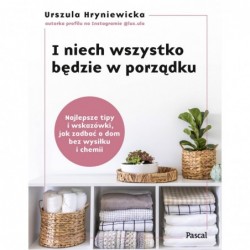 I niech wszystko będzie w...