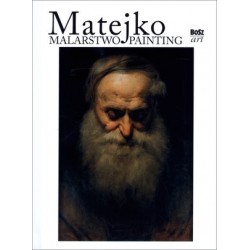 Matejko. Malarstwo/Painting