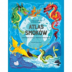 Atlas smoków. Jaszczurze...