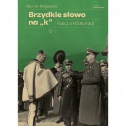 Brzydkie słowo na „k”....