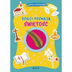 Dzieci poznają świętość