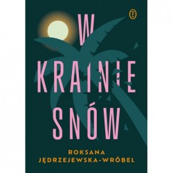 W krainie snów