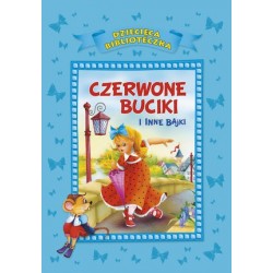 Czerwone buciki i inne bajki