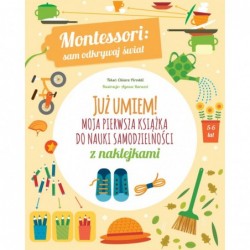 Montessori: sam odkrywaj...