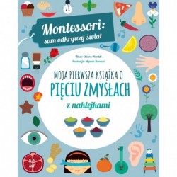 Montessori: sam odkrywaj...