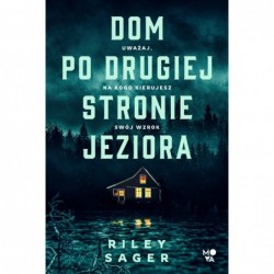 Dom po drugiej stronie jeziora