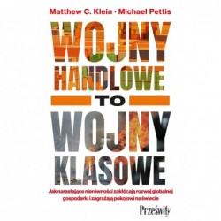 Wojny handlowe to wojny...