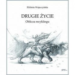 Drugie życie. Oblicza...