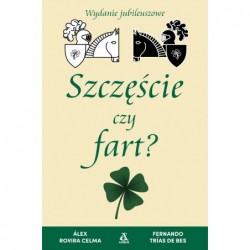 Szczęście czy fart?...