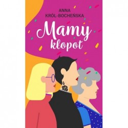 Mamy kłopot