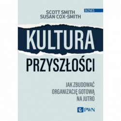 Kultura przyszłości. Jak...