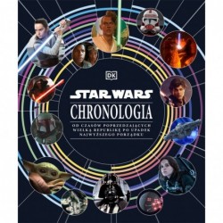 Star Wars. Chronologia. Od...