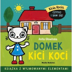 Kicia Kocia. Domek Kici Koci