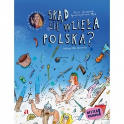 Skąd się wzięła Polska?