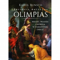 Olimpias. Trylogia antyczna