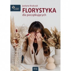 Florystyka dla początkujących