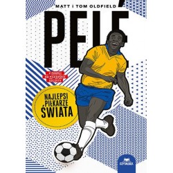 Pelé. Najlepsi piłkarze świata