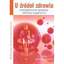 U źródeł zdrowia....