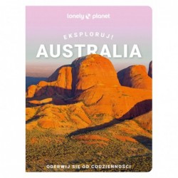 Australia. Eksploruj!